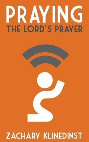 Praying the Lord's Prayer