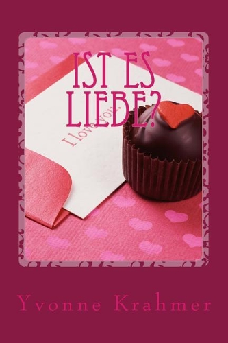 Ist es Liebe?