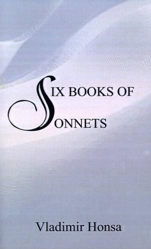 Six Books of Sonnets
