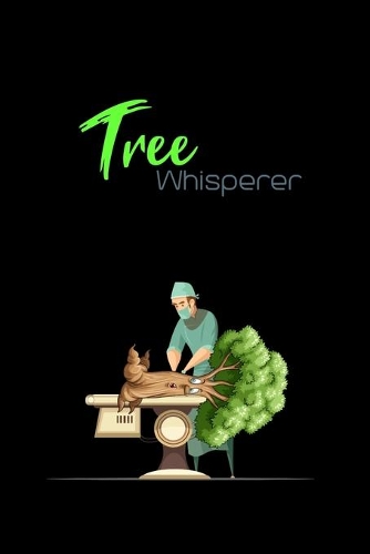 Tree Whisperer
