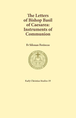 The Letters of Bishop Basil of Caesarea