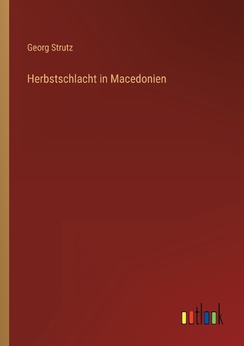 Herbstschlacht in Macedonien