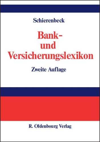 Bank- Und Versicherungslexikon