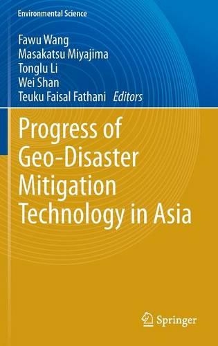 Progress of Geo-Disaster Mitigation Technology in Asia