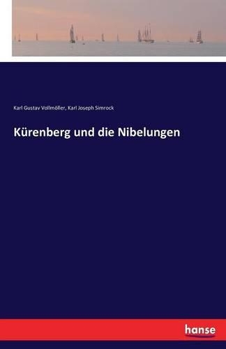 Kürenberg und die Nibelungen