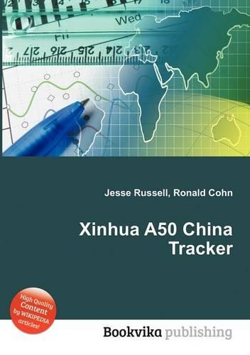 Xinhua A50 China Tracker