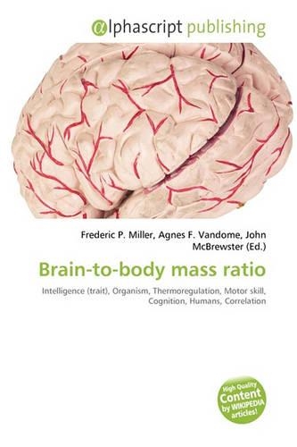 Brain-To-Body Mass Ratio