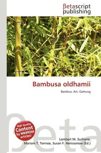 Bambusa Oldhamii