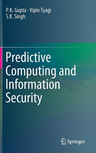 Predictive Computing and Information Security