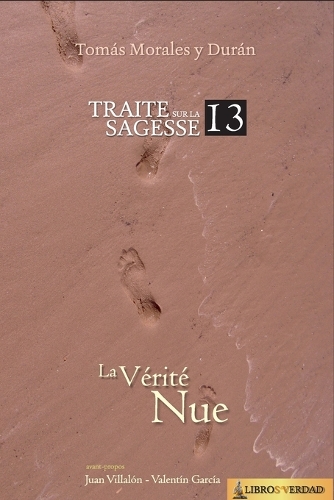 La Vérité Nue: (13 Traité Sur La Sagesse)