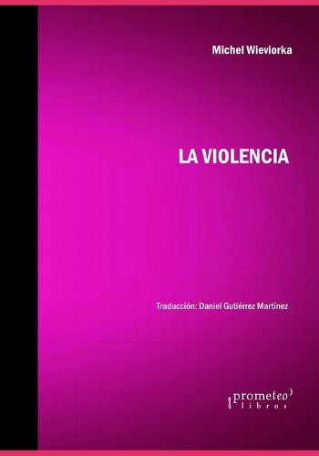 La violencia