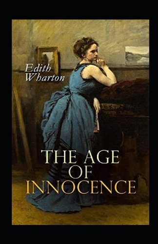 Age of Innocence The Edith Wharton Annotated