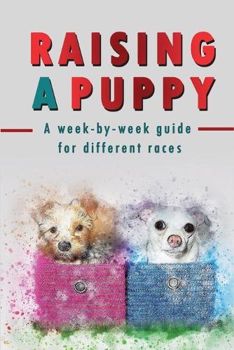 Raising a Puppy
