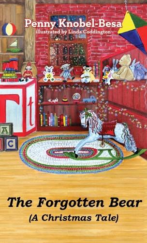 Forgotten Bear: A Christmas Tale