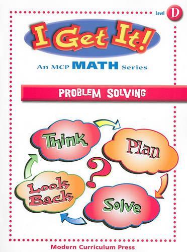 I Get It! Problem Solving, Level D: (I Get It! Level D)