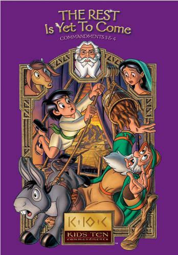 The Rest Is Yet to Come: (02 Kids' Ten Commandments)