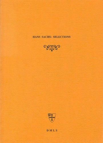 Hans Sachs: Selections(German Texts)