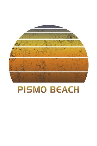 Pismo Beach: California Dot Grid Notebook Paper For Work, Home Or School. Vintage Dotted Paper Note Pad For Bullet Style Journaling.