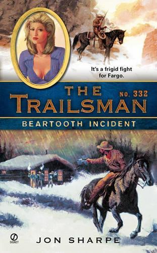 The Trailsman #332