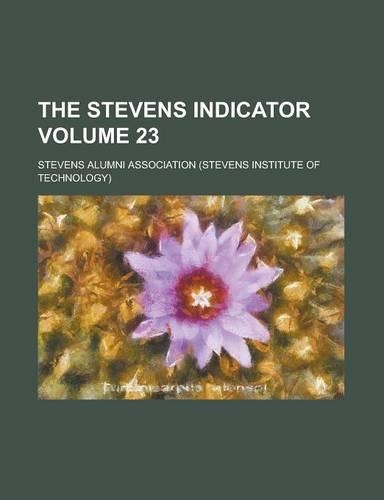 The Stevens Indicator Volume 23