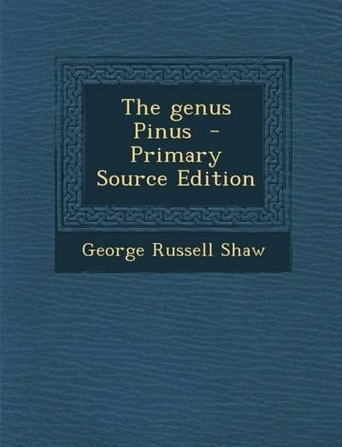 Genus Pinus