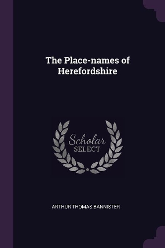 The Place-names of Herefordshire