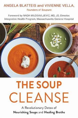The Soup Cleanse