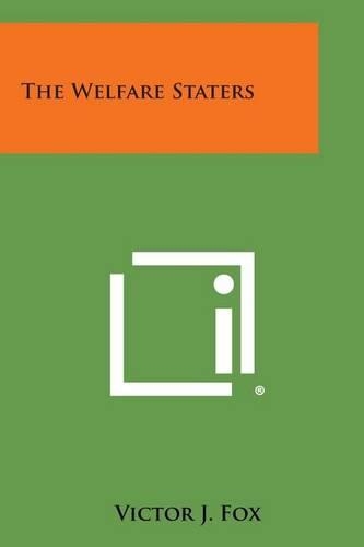 The Welfare Staters: (English)
