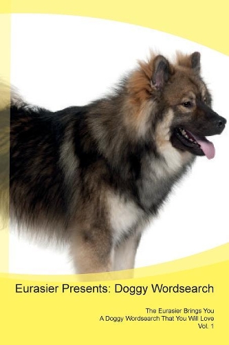 Eurasier Presents