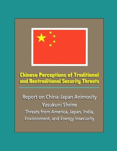 Chinese Perceptions of Traditional and Nontraditional Security Threats