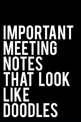 Important Meeting Notes That Look Like Doodles