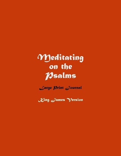Meditating on the Psalms