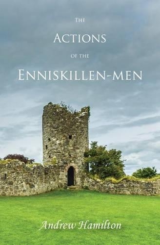 The Actions of the Enniskillen-men