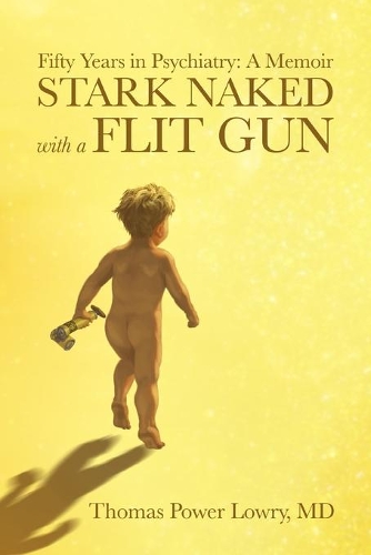 Stark Naked with a Flit Gun