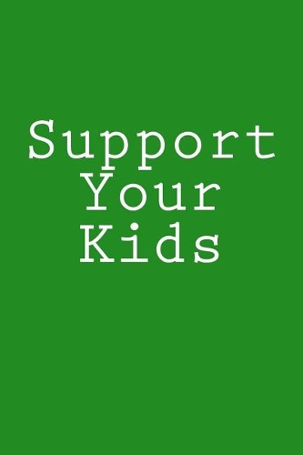 Support Your Kids