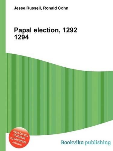Papal Election, 1292 1294