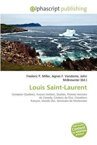 Louis Saint-Laurent: (French)