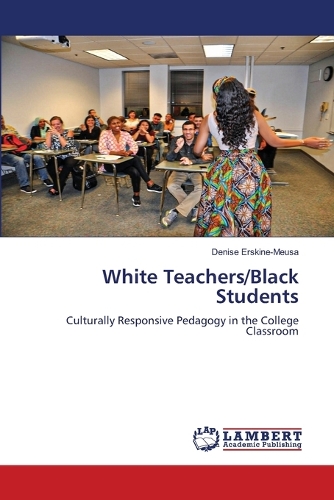 White Teachers/Black Students