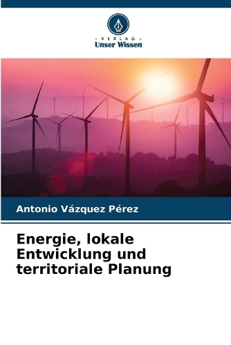 Energie, lokale Entwicklung und territoriale Planung