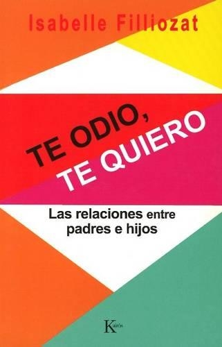 Te odio, te quiero