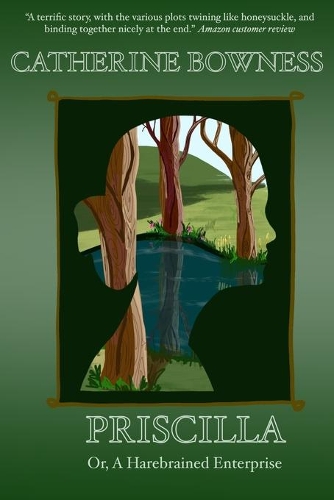 Priscilla or A Harebrained Enterprise: (1 The Mainwarings)