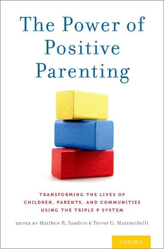 The Power of Positive Parenting
