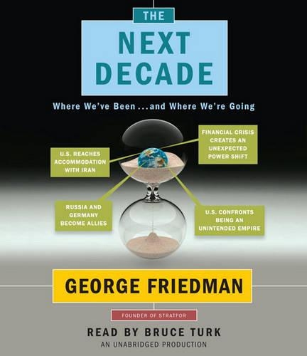 The Next Decade: Where We've Been...and Where We're Going