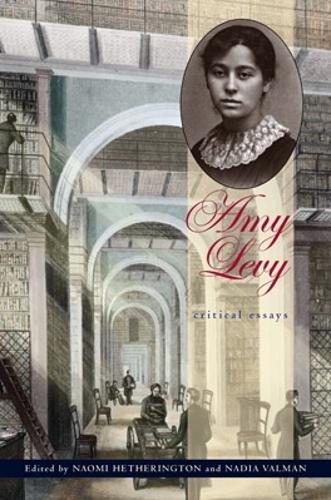 Amy Levy: Critical Essays(English)