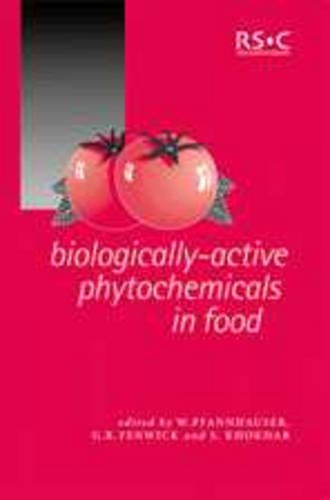 Biologically-Active Phytochemicals in Food: (Special Publications)