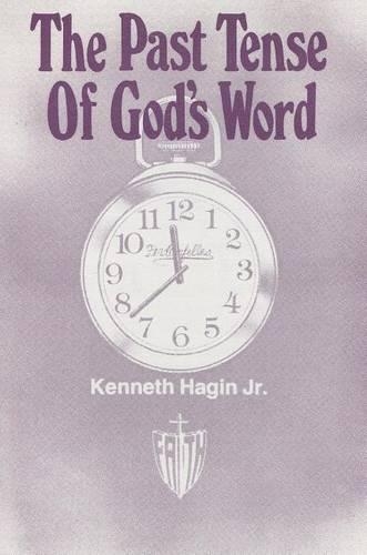 The Past Tense of God's Word: (English)