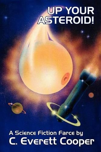 Up Your Asteroid!