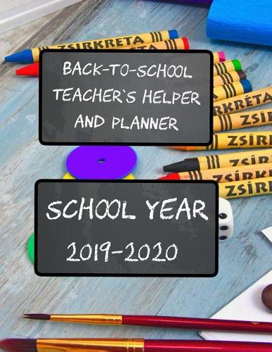 Back-To-School Teacher's Helper and Planner