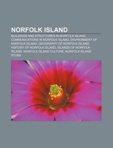 Norfolk Island: Buildings and Structures in Norfolk Island, Communications in Norfolk Island, Environment of Norfolk Island(English)