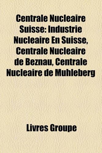 Centrale Nuclaire Suisse